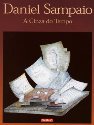 cover image of A Cinza do Tempo